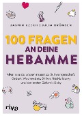 Cover-Bild zum Titel '100 Fragen an deine Hebamme' von 'Jasmin Czech, Julia Brömsen'