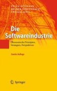 Cover-Bild zum Titel 'Die Softwareindustrie' von 'Peter Buxmann, Heiner Diefenbach, Thomas Hess'