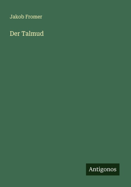 Der Talmud - Jakob Fromer