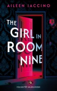 Cover-Bild zum Titel 'The Girl in Room Nine' von 'Aileen Iaccino'