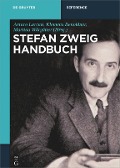 Stefan-Zweig-Handbuch - 