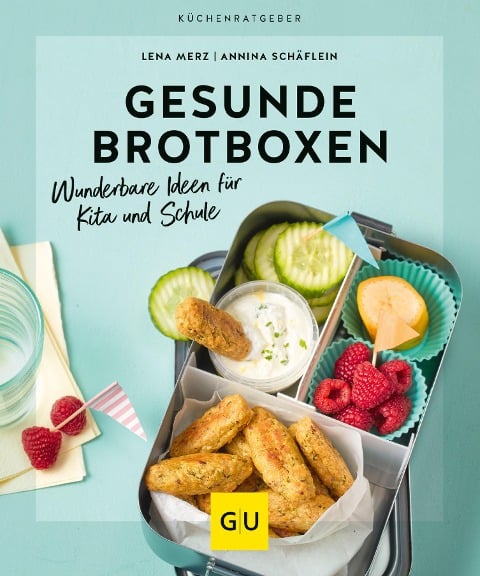 Gesunde Brotboxen - Annina Schäflein, Lena Merz