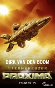 Cover-Bild zum Titel 'Sternkreuzer Proxima - Sammelband 5' von 'Dirk Van Den Boom'