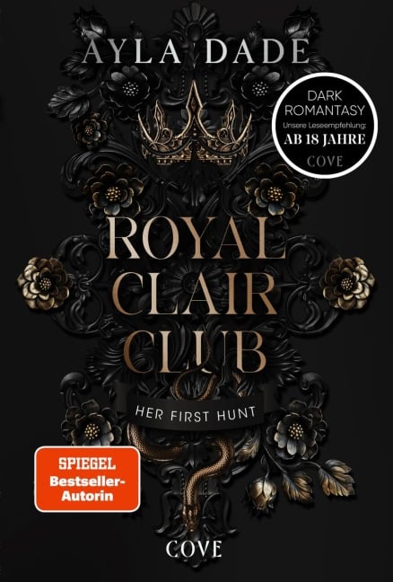 Royal Clair Club 1: Her First Hunt - Ayla Dade