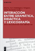 Interacción entre gramática, didáctica y lexicografía - 