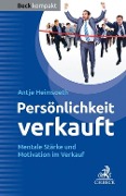 Cover-Bild zum Titel 'Persönlichkeit verkauft' von 'Antje Heimsoeth'