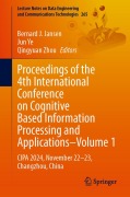 Cover-Bild zum Titel 'Proceedings of the 4th International Conference on Cognitive Based Information Processing and Applications-Volume 1' von ''
