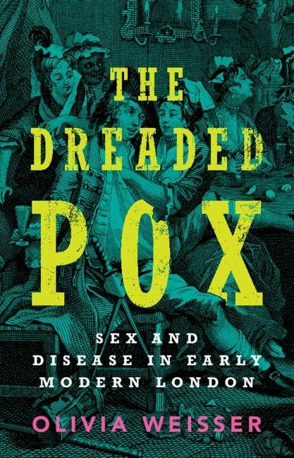 Dreaded Pox - Olivia Weisser