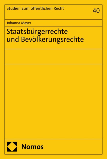 Staatsbürgerrechte und Bevölkerungsrechte - Johanna Mayer