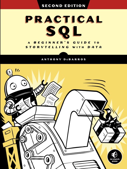 Practical SQL - Anthony Debarros