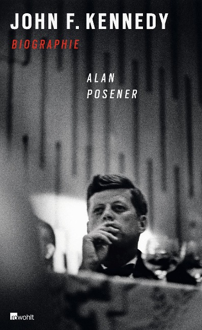 John F. Kennedy - Alan Posener
