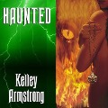 Cover-Bild zum Titel 'Haunted Lib/E' von 'Kelley Armstrong'