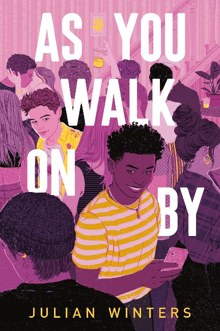 As You Walk on by - Julian Winters