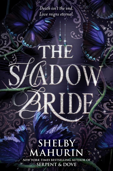The Shadow Bride - Shelby Mahurin
