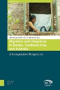 Cover-Bild zum Titel 'Migration and Integration in Europe, Southeast Asia, and Australia' von ''
