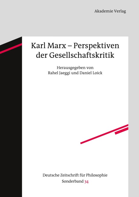 Karl Marx - Perspektiven der Gesellschaftskritik - 