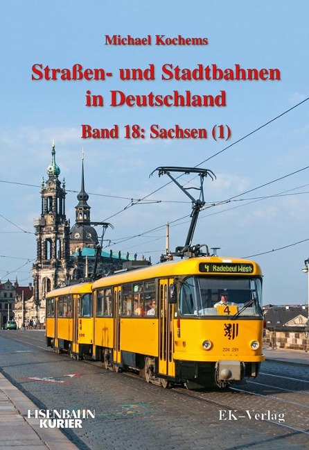 Straßen- und Stadtbahnen in Deutschland 18 - Michael Kochems