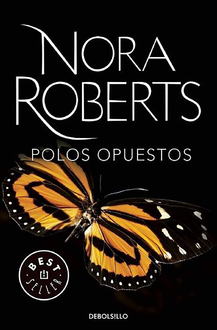 Polos Opuestos / Sacred Sins - Nora Roberts