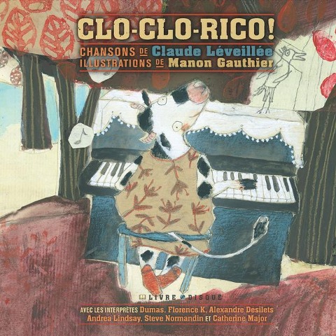 Clo-Clo-Rico! - Claude Léveillée