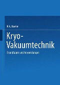 Kryo-Vakuumtechnik - R. A. Haefer
