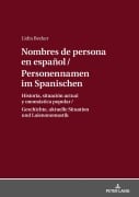 Cover-Bild zum Titel 'Personennamen im Spanischen / Nombres de persona en español' von 'Lidia Becker'