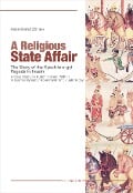 A Religious State Affair - Hans-Bernd Zöllner