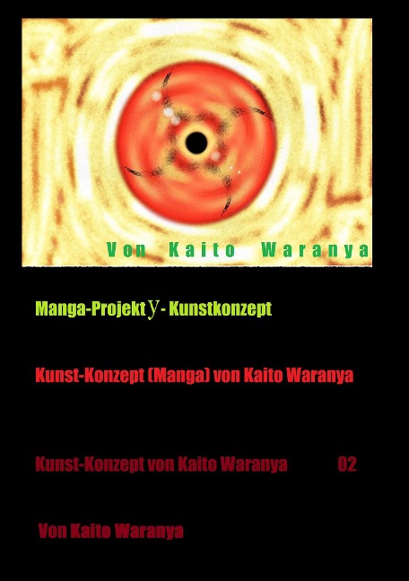 Manga-Projekt y - Kunstkonzept - Kaito Waranya