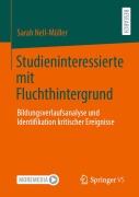 Cover-Bild zum Titel 'Studieninteressierte mit Fluchthintergrund' von 'Sarah Nell-Müller'