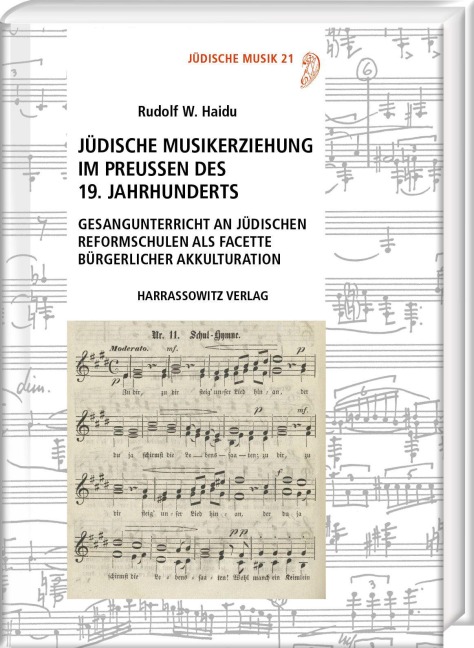 Jüdische Musikerziehung im Preußen des 19. Jahrhunderts - Rudolf W. Haidu