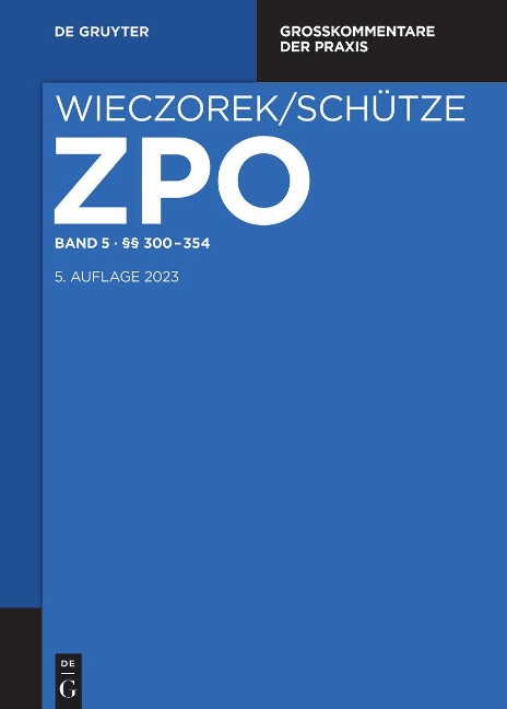 Zivilprozessordnung und Nebengesetze §§ 300-354 - 