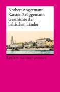 Cover-Bild zum Titel 'Geschichte der baltischen Länder' von 'Norbert Angermann, Karsten Brüggemann'