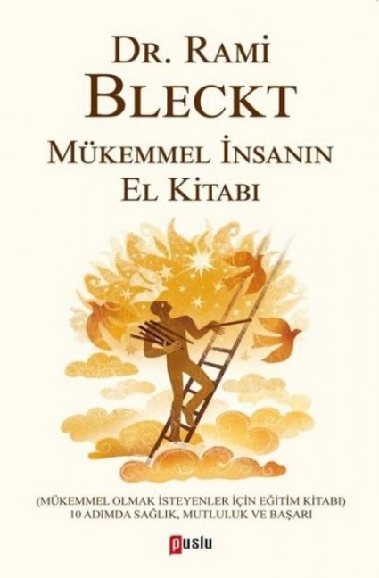 Mükemmel Insanin El kitabi - Rami Bleckt