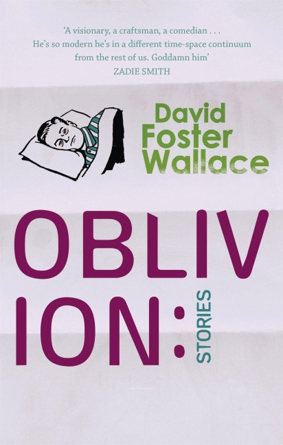 Oblivion - David Foster Wallace