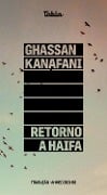 Cover-Bild zum Titel 'Retorno a Haifa' von 'Ghassan Kanafani'