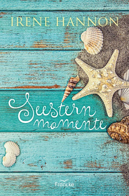 Seesternmomente - Irene Hannon