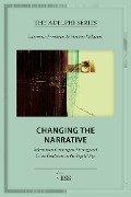 Cover-Bild zum Titel 'Changing the Narrative' von 'Lawrence Freedman, Heather Williams'