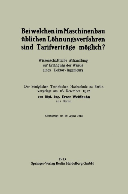 Bei welchen im Maschinenbau üblichen Löhnungsverfahren sind Tarifverträge möglich? - Ernst Weißhuhn