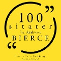 Cover-Bild zum Titel '100 sitater fra Ambrose Bierce' von 'Ambrose Bierce'