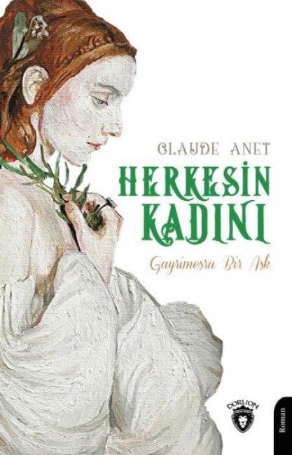 Herkesin Kadini - Claude Anet