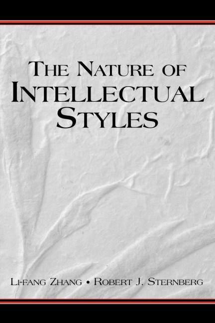 The Nature of Intellectual Styles - Li-Fang Zhang, Robert J. Sternberg