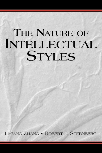 The Nature of Intellectual Styles - Li-Fang Zhang, Robert J. Sternberg