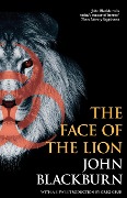 Cover-Bild zum Titel 'The Face of the Lion' von 'John Blackburn'
