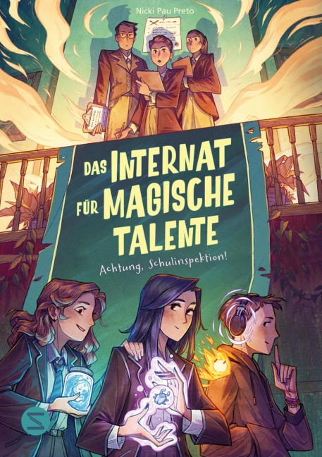 Das Internat für magische Talente. Achtung, Schulinspektion! (Band 2) - Nicki Pau Preto
