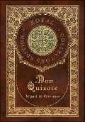 Cover-Bild zum Titel 'Don Quixote (Royal Collector's Edition) (Case Laminate Hardcover with Jacket)' von 'Miguel De Cervantes'