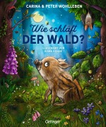 Cover-Bild zum Titel 'Wie schläft der Wald?' von 'Peter Wohlleben, Carina Wohlleben'