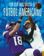 Cover-Bild zum Titel 'Por Qué Nos Gusta El Fútbol Americano' von 'Aidan Whitcomb'