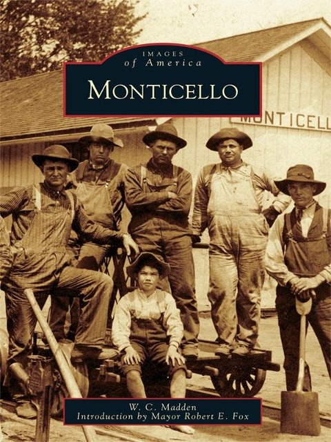 Monticello - W. C. Madden