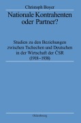 Cover-Bild zum Titel 'Nationale Kontrahenten oder Partner?' von 'Christoph Boyer'