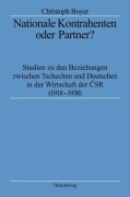 Cover-Bild zum Titel 'Nationale Kontrahenten oder Partner?' von 'Christoph Boyer'
