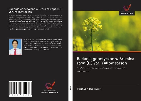 Badania genetyczne w Brassica rapa (L.) var. Yellow sarson - Raghvendra Tiwari